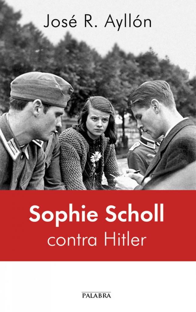 [9788490614495] Sophie Scholl Contra Hitler
