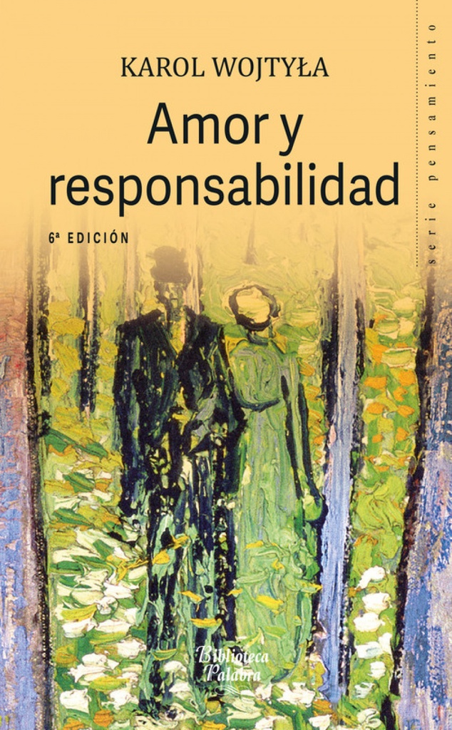 [9788490614822] Amor y Responsabilidad