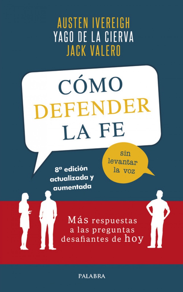 [9788490617977] Como Defender la Fe sin Levantar la Voz