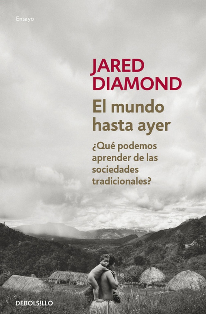 [9788490624548] El mundo hasta ayer