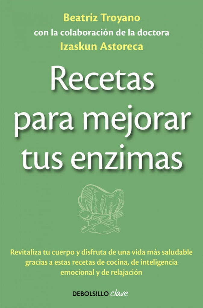 [9788490625453] Recetas para mejorar tus enzimas
