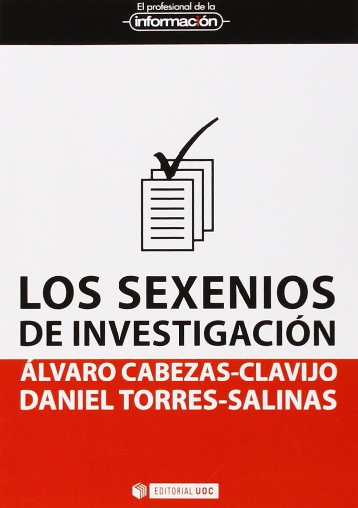[9788490645307] Los sexenios de investigación