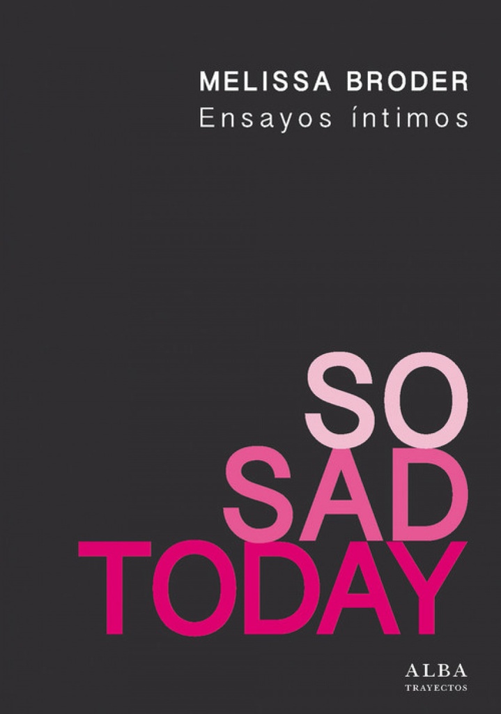 [9788490652787] So Sad Today