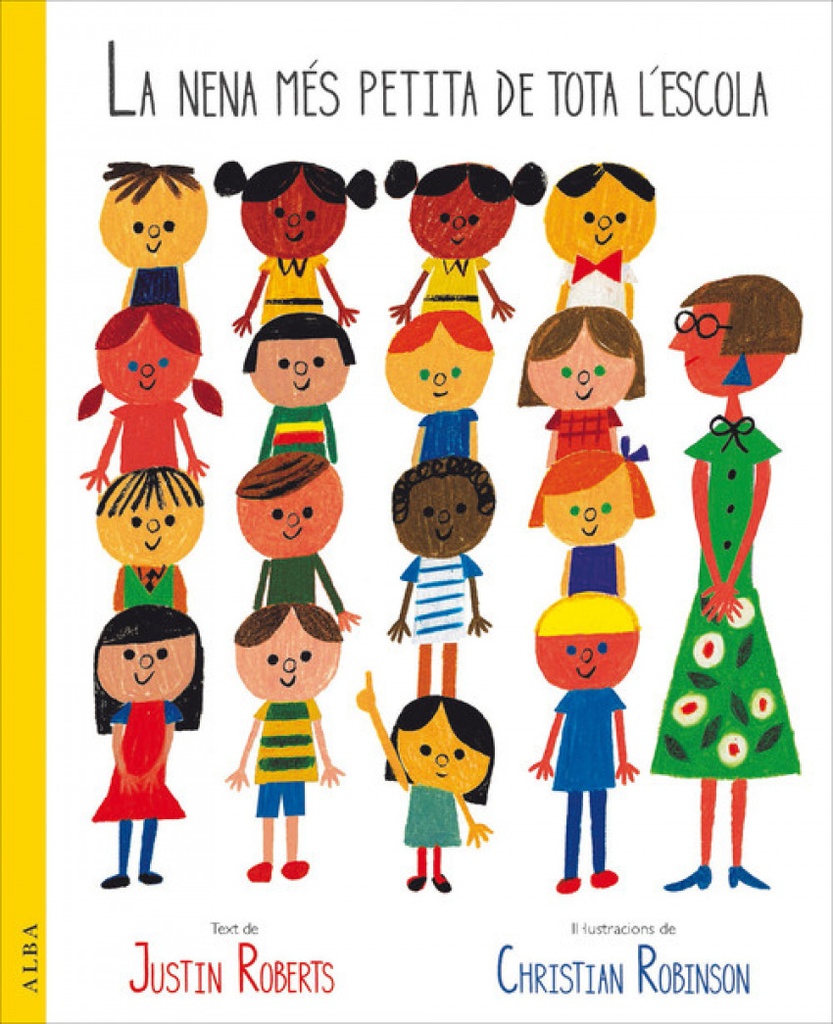 [9788490653975] La Nena Mès Petita de Tota L'escola