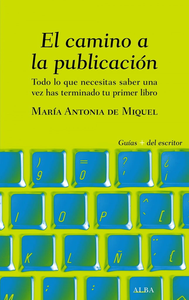 [9788490656839] El camino a la publicación