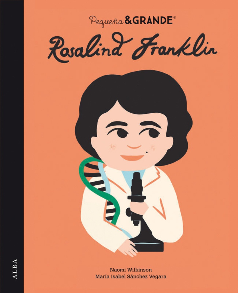 [9788490658581] Pequeña&Grande Rosalind Franklin
