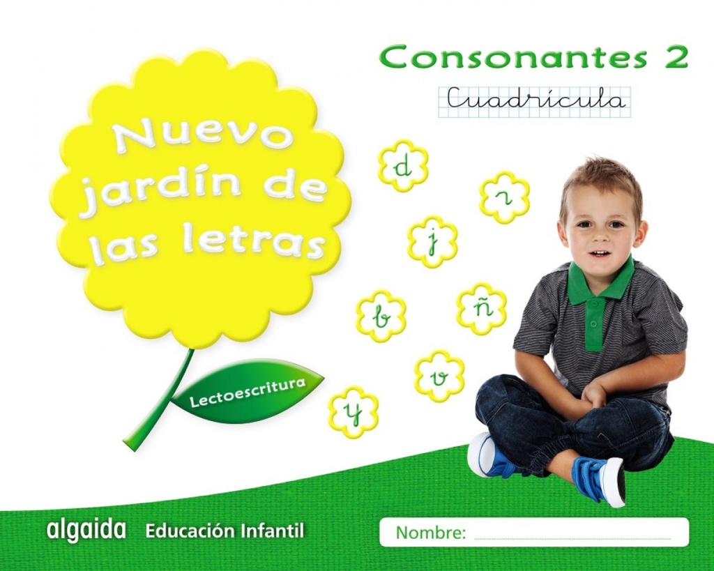 [9788490677346] Nuevo Jardin de las Letras Consonantes 2 Cuadrícula