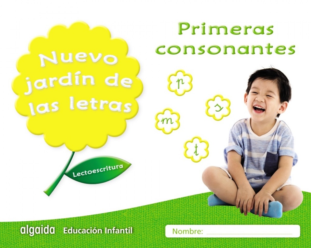 [9788490677360] Nuevo Jardín de las Letras: Primeras Consonantes