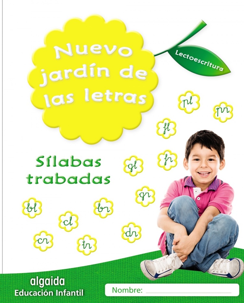 [9788490677377] Nuevo Jardín de las Letras: Sílabas 5 Años