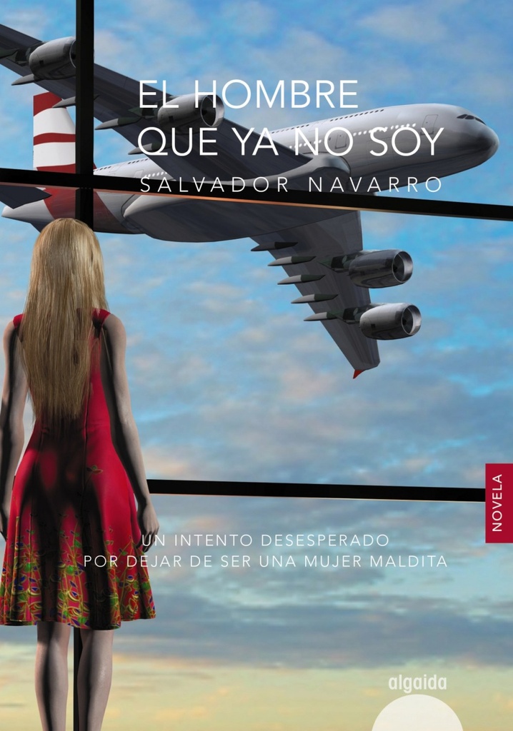 [9788490678473] El Hombre que Ya No Soy