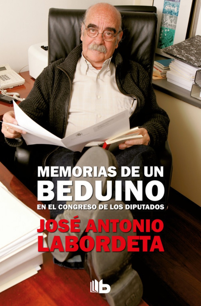 [9788490705230] Memorias de un Beduino en el Congreso de los Diputados