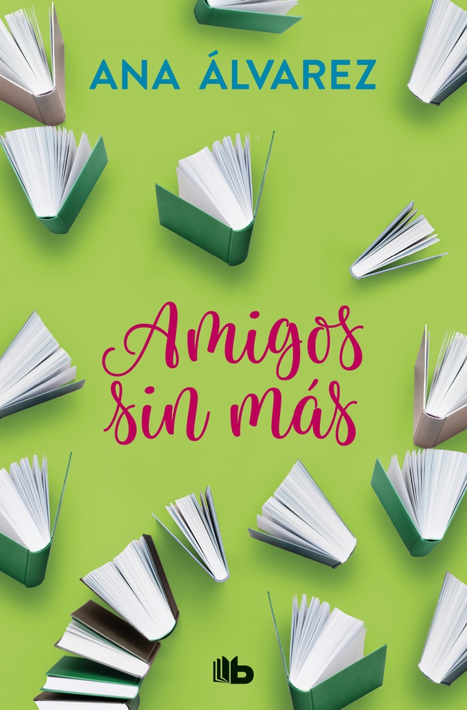 [9788490706947] Amigos, sin Más