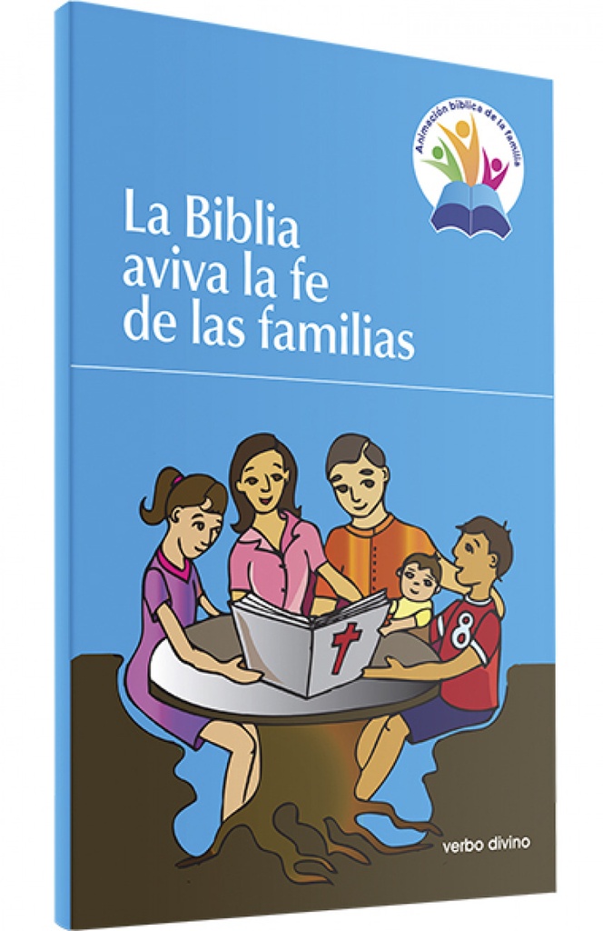 [9788490731857] La Biblia aviva la fe de las familias