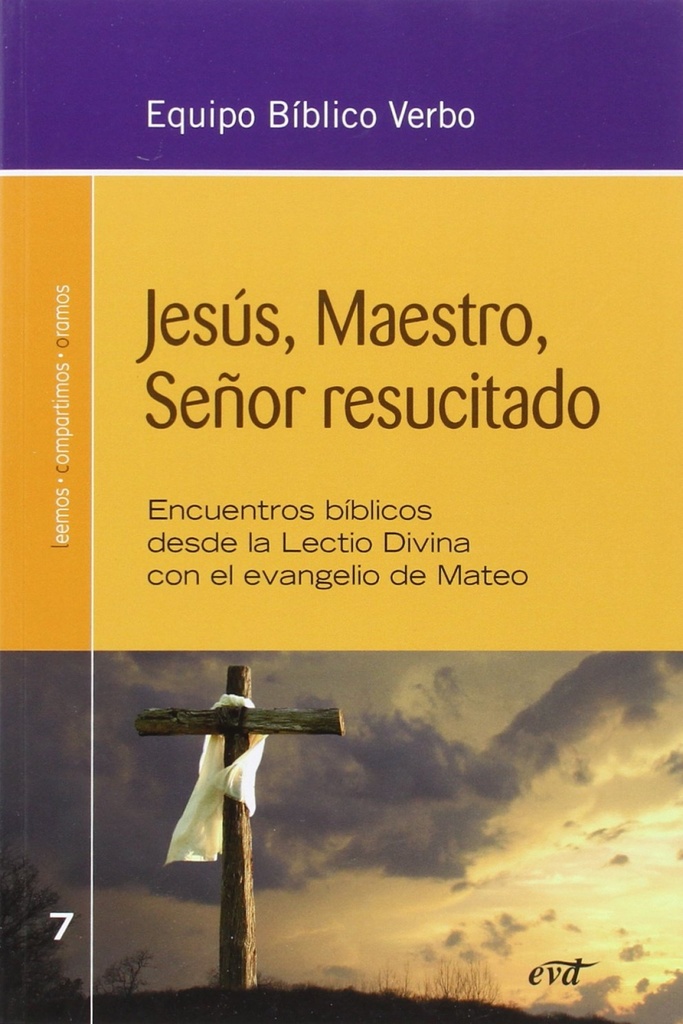 [9788490732625] JESús, Maestro, Señor Resucitado