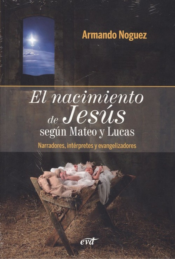 [9788490734445] El Nacimiento de Jesús Según Mateo y Lucas