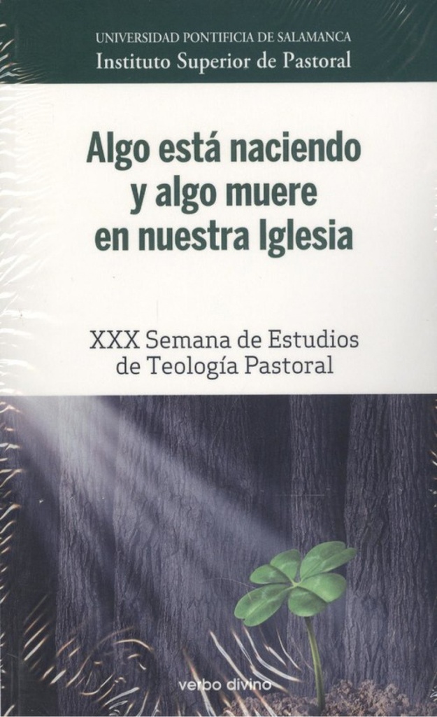 [9788490735282] Algo Está Naciendo y Algo Muere en Nuestra Iglesia