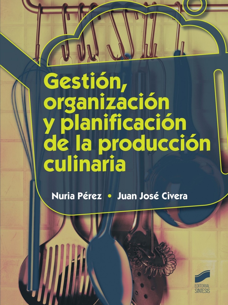 [9788490770115] Gestión, Organización y Planificación de la Producción