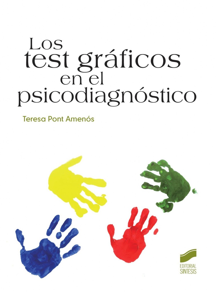 [9788490770191] Los Test Graficos en el Psicodiagnostico