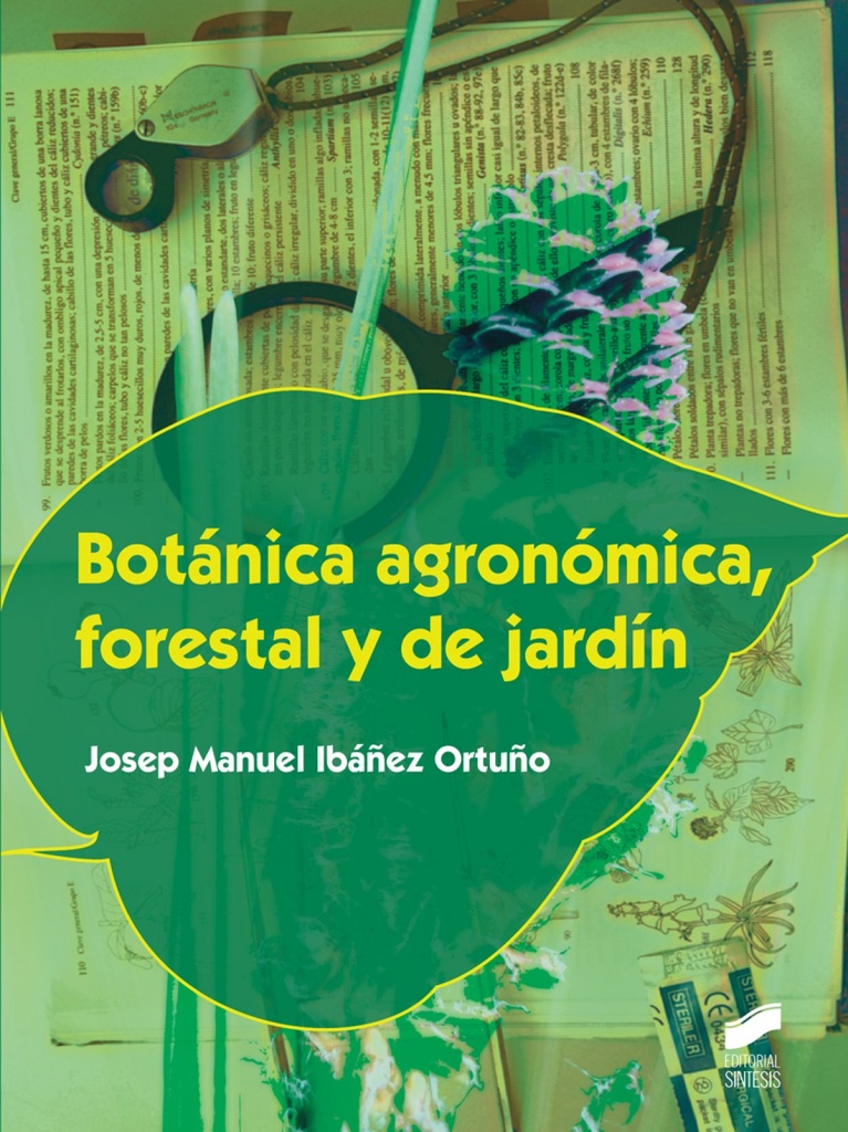 [9788490770313] Botánica agronómica forestal y de jardín