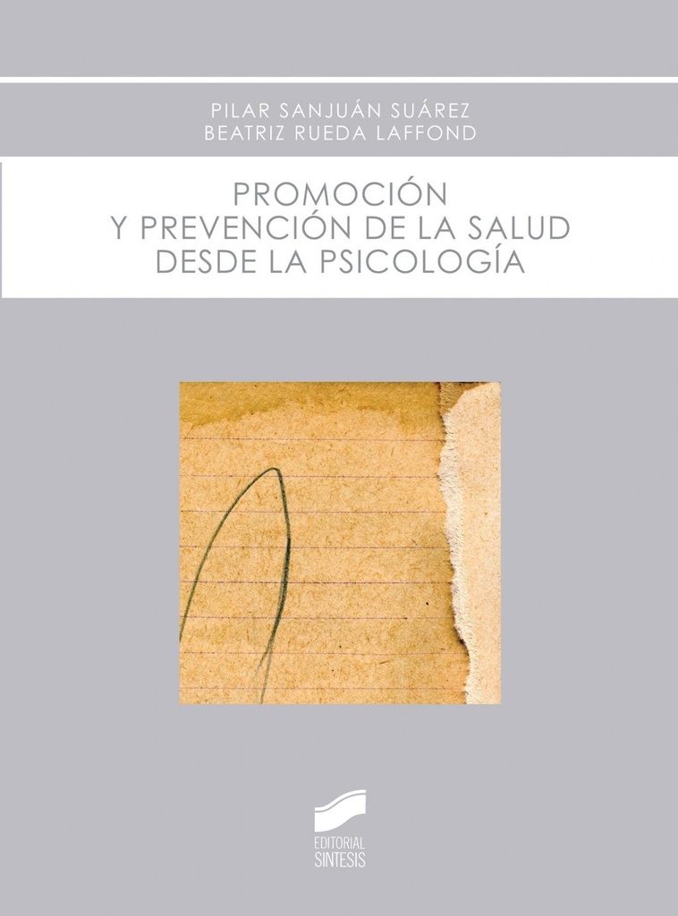 [9788490770405] Promoción y Prevención de la Salud Desde la Psicología