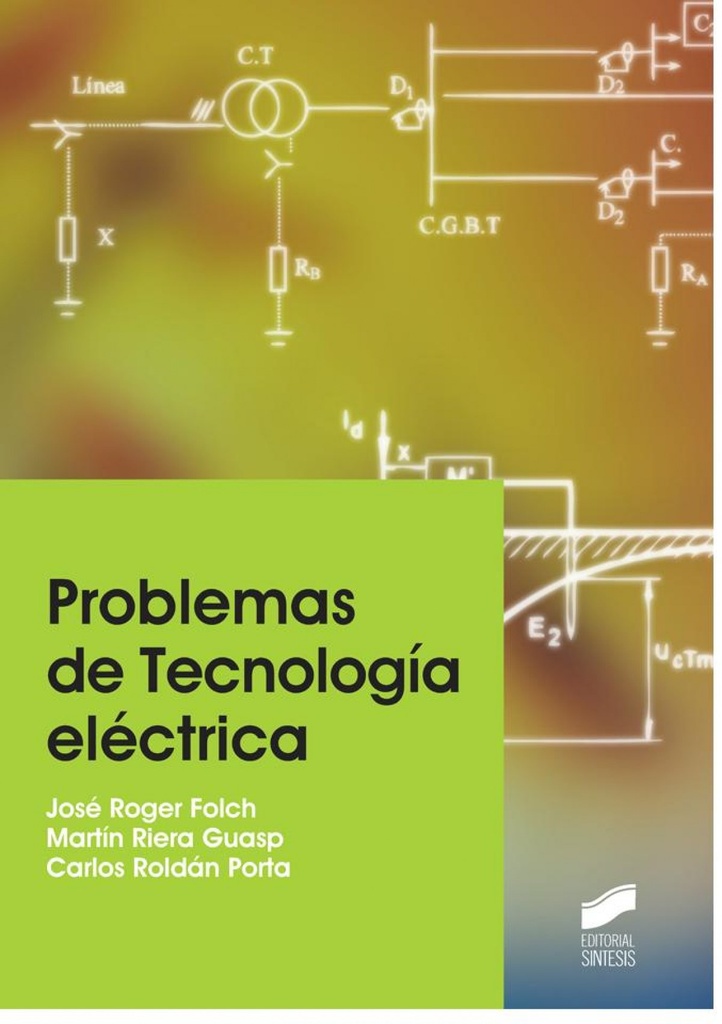 [9788490770511] Problemas de Tecnologia Electrica