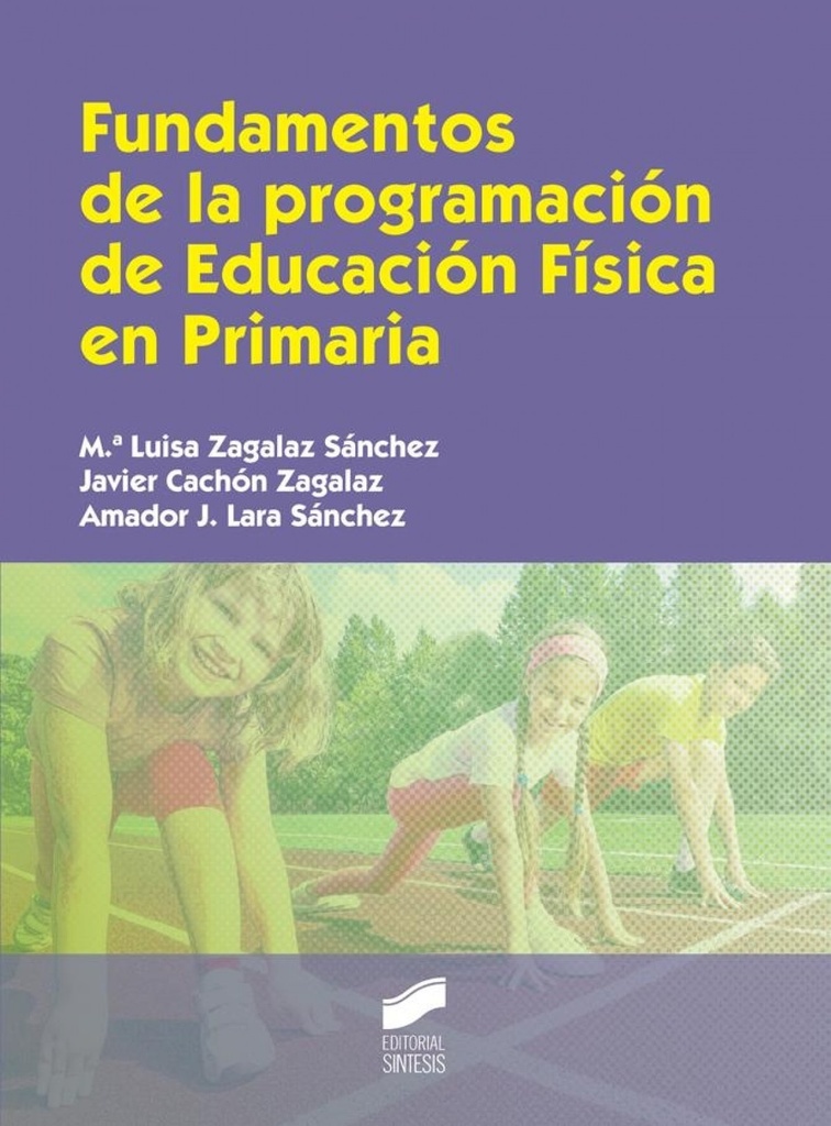 [9788490770559] Fundamentos de la Programacion Educacion Fisica en Primaria