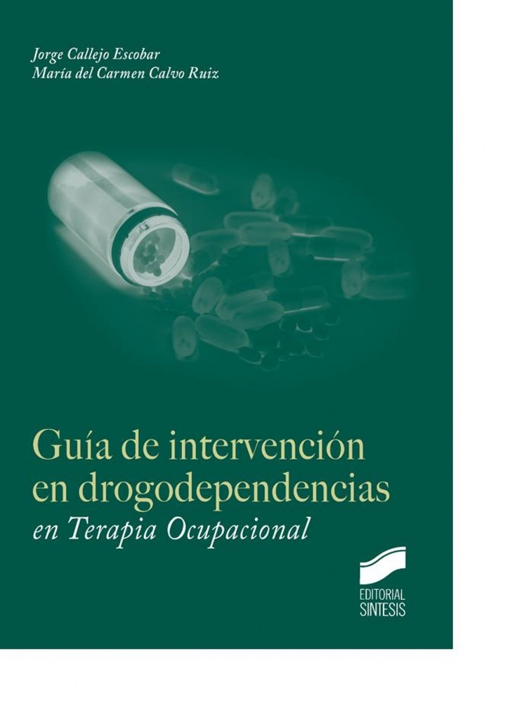 [9788490770863] Guia de Intervencion en Drogodependencias