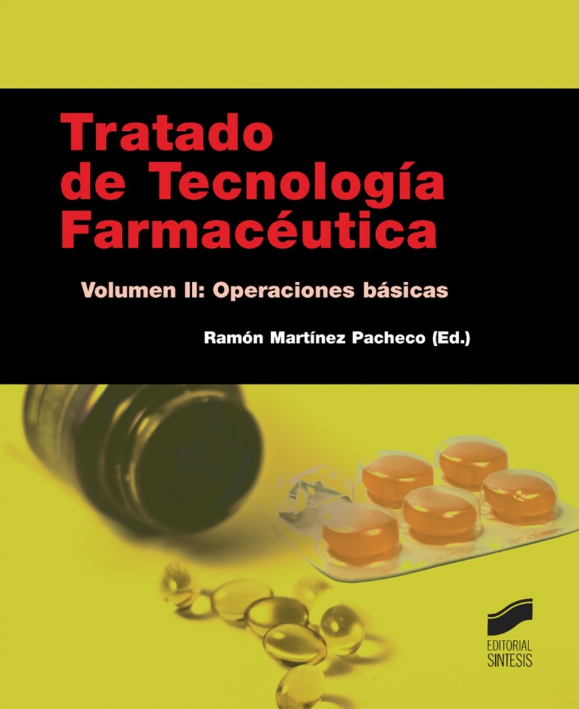 [9788490771020] Tratado de Tecnologia Farmaceutica. Volumen II