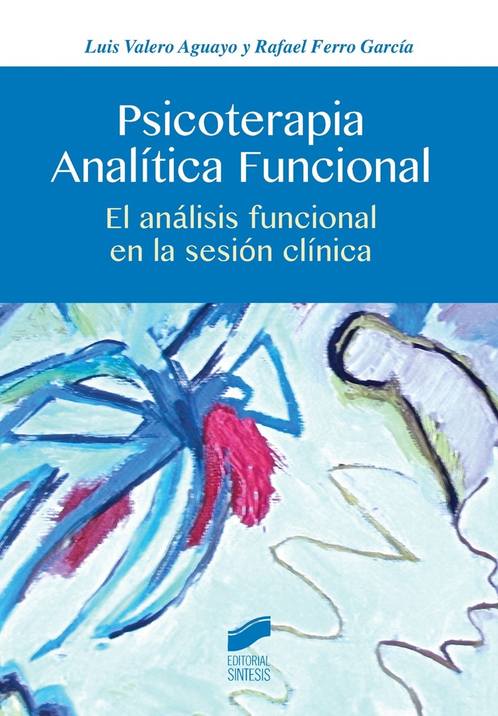 [9788490771501] Psicoterapia Analitica Funcional
