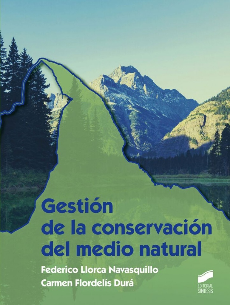 [9788490771723] Gestion de la Conservacion del Medio Natural