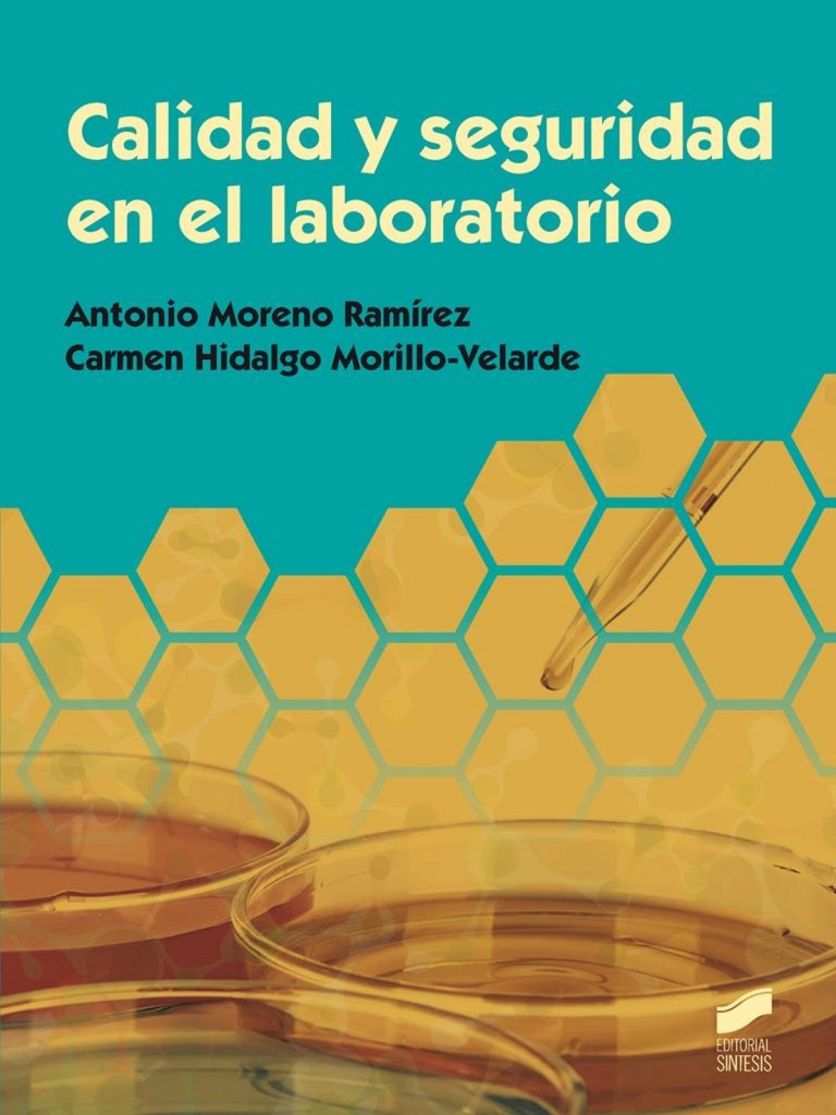[9788490771730] Calidad y Seguridad en el Laboratorio