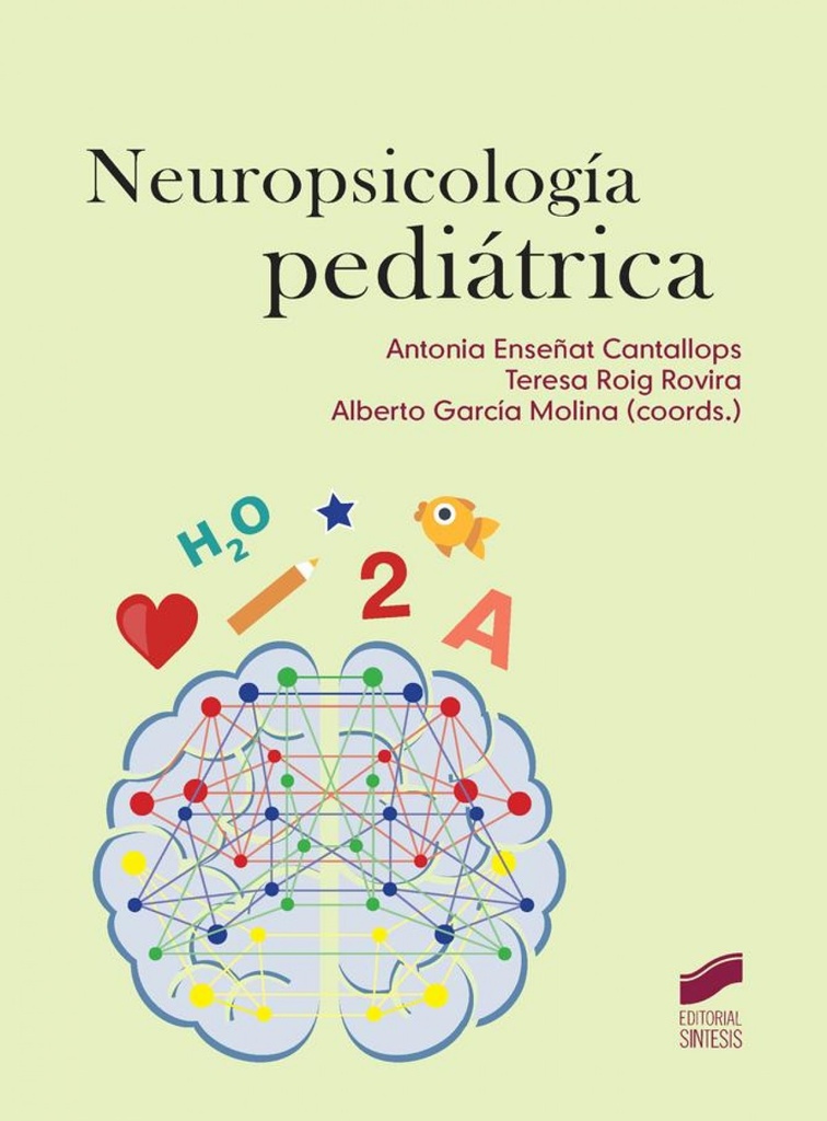 [9788490771938] Neuropsicologia Pediatrica