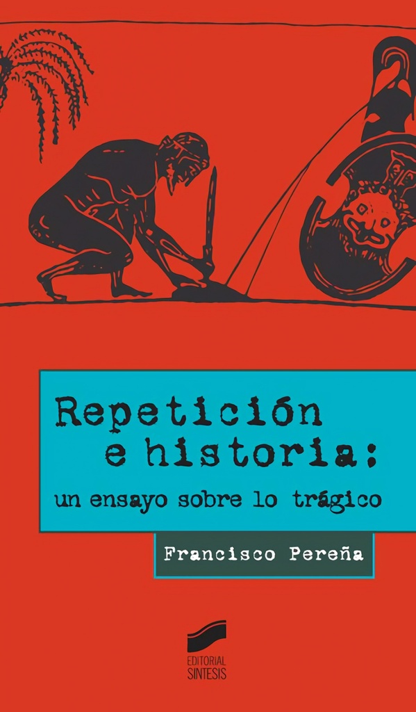 [9788490772409] Repeticion e Historia