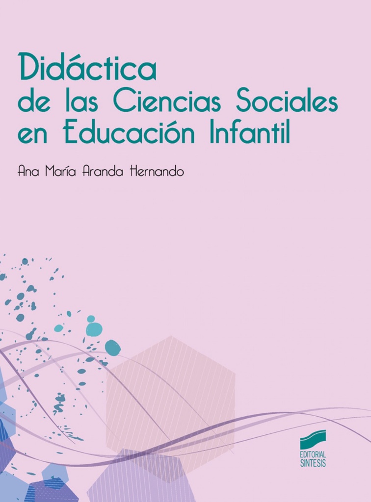 [9788490772492] Didactica de las Ciencias Sociales en Educacion Infantil