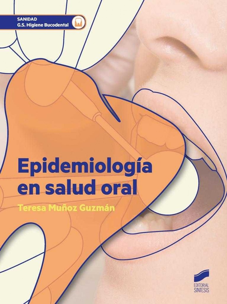 [9788490772744] Epidemiologia en Salud Oral