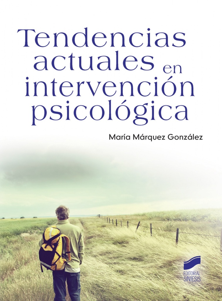 [9788490772843] Tendencias Actuales en Intervencion Psicologica