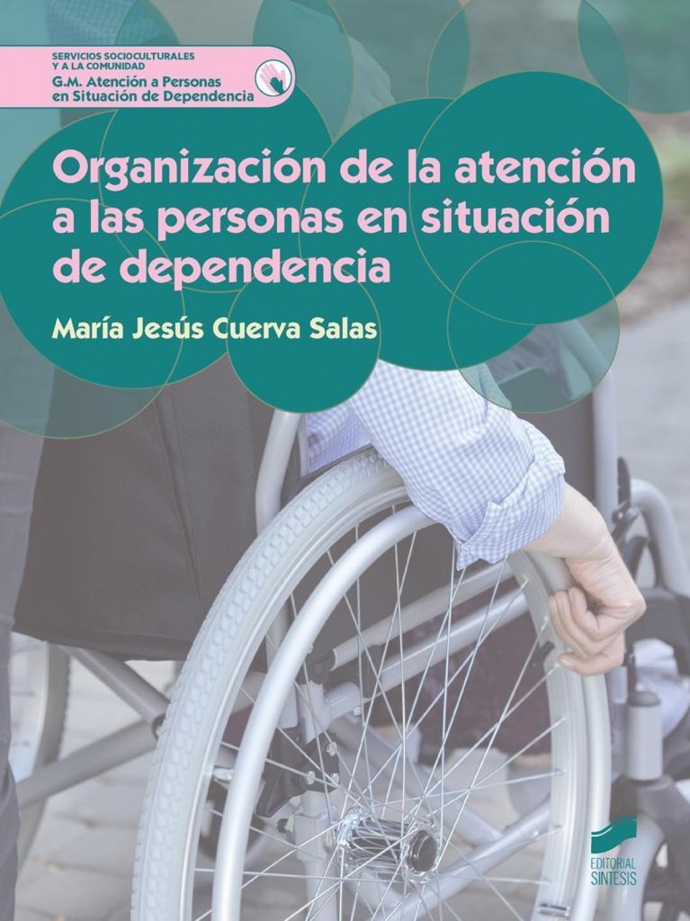 [9788490772959] Organizacion Atencion Personas en Situacion de Dependencia