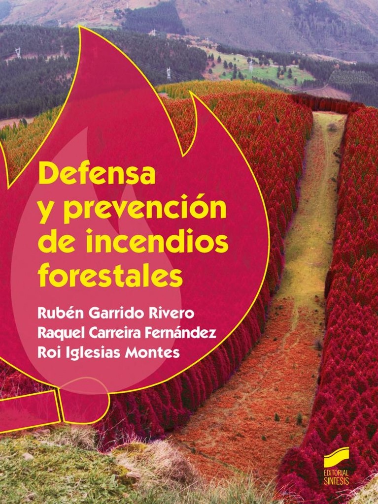[9788490773062] Defensa y Prevencion de Incendios Forestales
