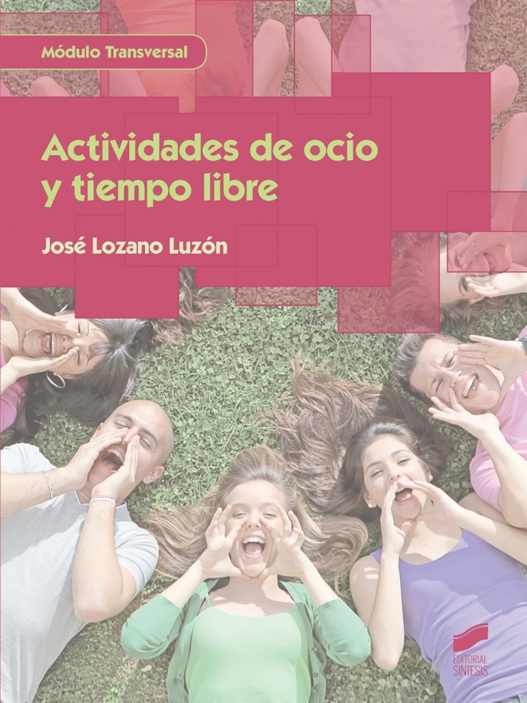 [9788490773079] Actividades de Ocio y Tiempo Libre
