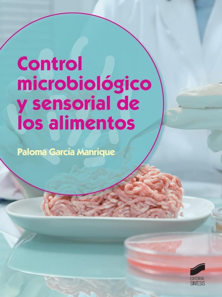 [9788490773086] Control Microbiologico y Sensorial de los Alimentos