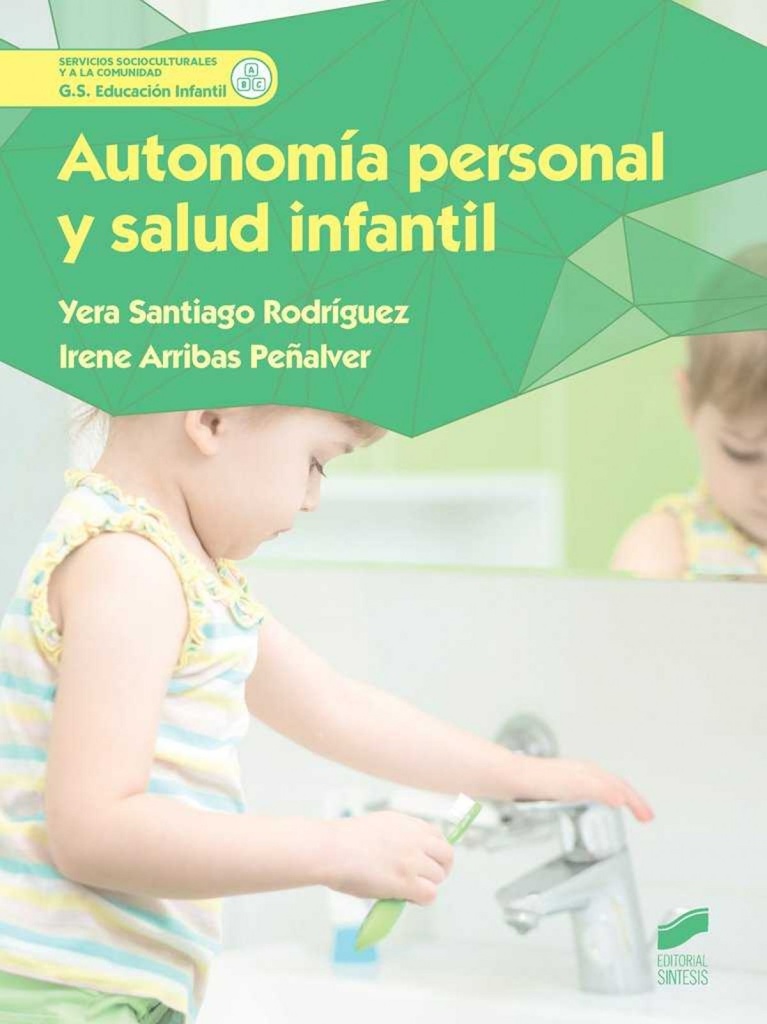 [9788490773123] Autonomía Personal y Salud Infantil