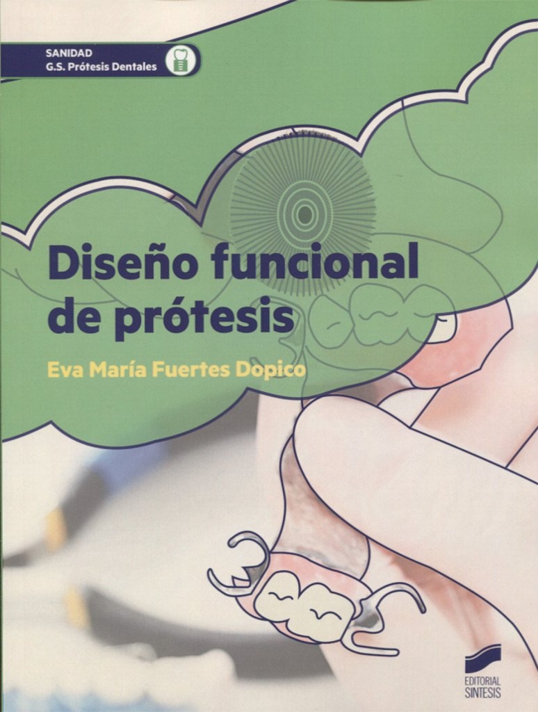 [9788490773192] Diseño Funcional de Protesis
