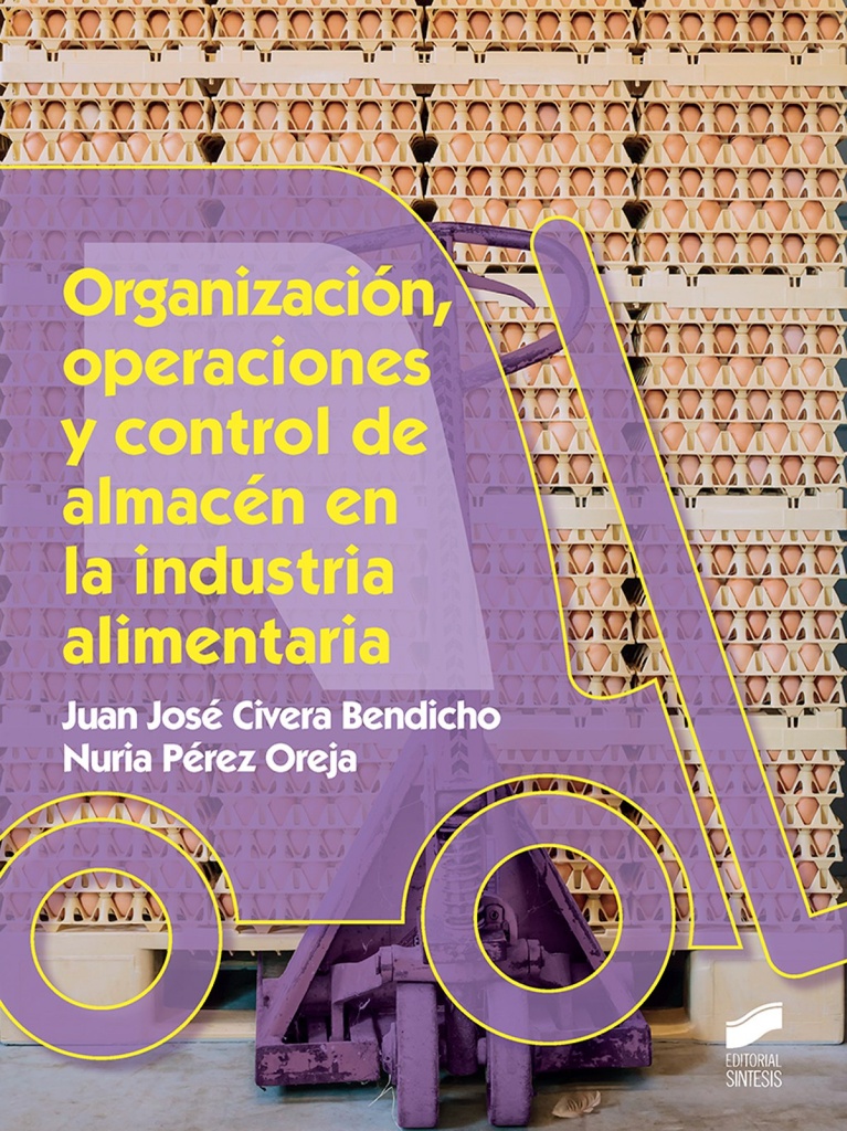 [9788490773376] Organizacion, Operaciones y Control Almacen: Alimentaria