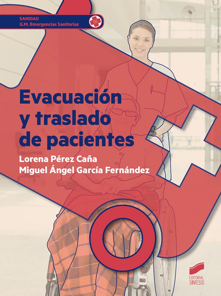 [9788490773406] Evacuacion y Traslado de Pacientes