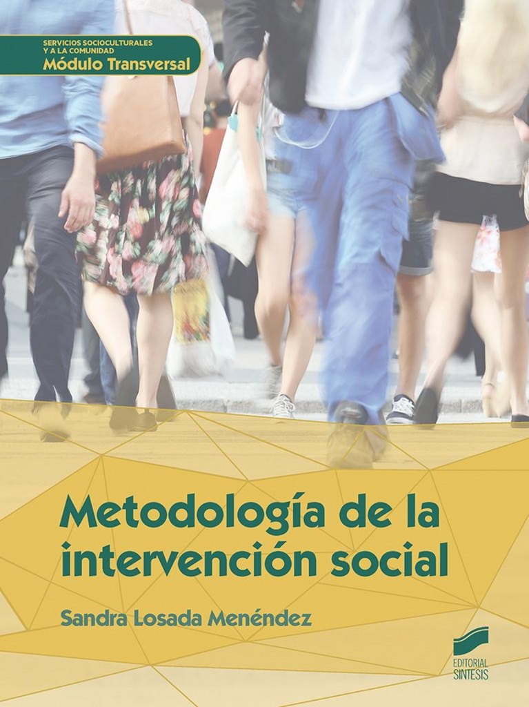 [9788490773550] Metodología de la Intervención Social