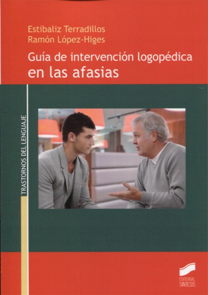 [9788490773581] Guia de Intervencion Logopedica en las Afasias