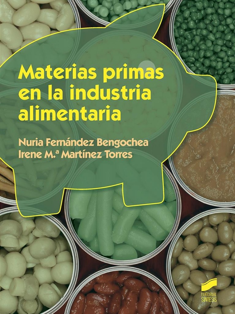 [9788490773727] Materias Primas en la Industria Alimentaria