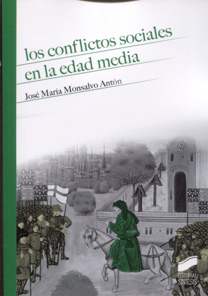 [9788490774229] Los Conflictos Sociales en la Edad Media