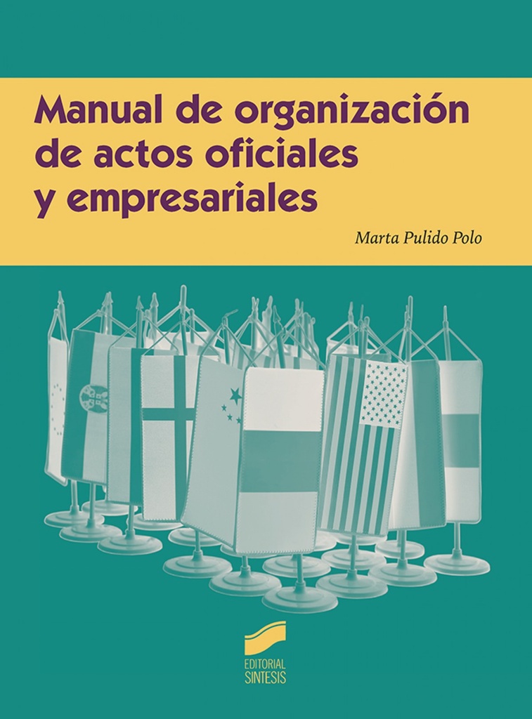 [9788490774342] Manual de Organizacion de Actos Oficiales y Empresariales