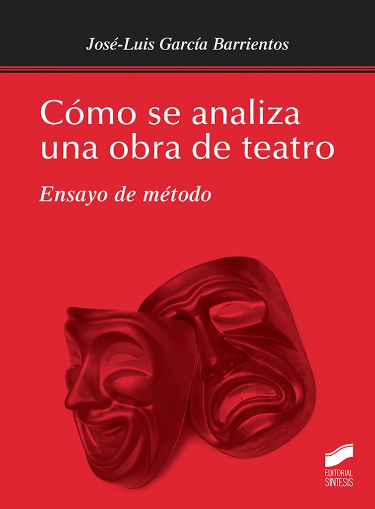 [9788490774489] Como Se Analiza una Obra de Teatro